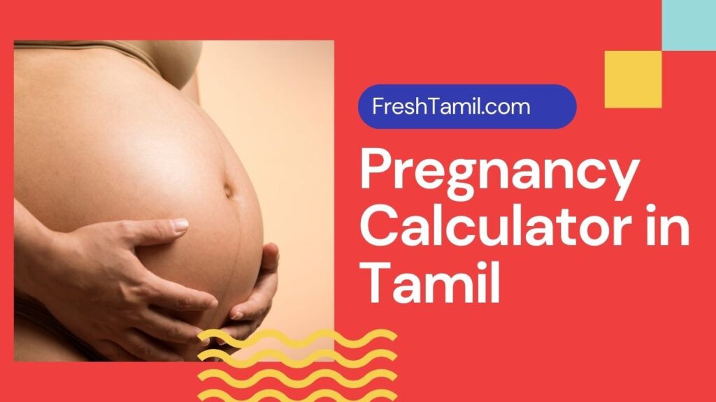 Pregnancy Calculator in Tamil